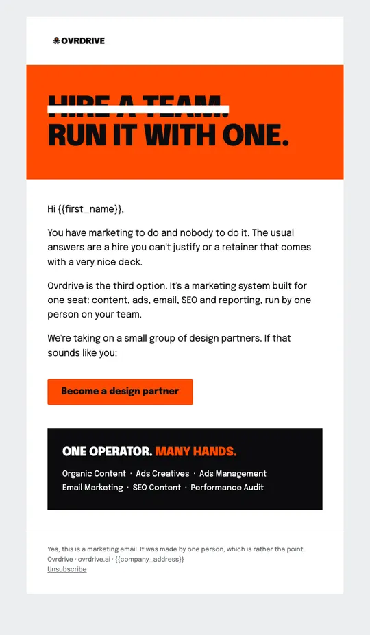 Ovrdrive marketing email with the headline Hire a team, crossed out, Run it with one.
